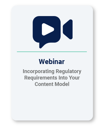 Incorporating Regulatory Requirements Into Your Content Model