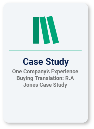 One Companys Experience Buying Translation R.A Jones Case Study